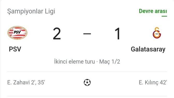 PSV Eindhoven-Galatasaray maçının ilk yarısı 2-1 bitti, sizce 2. yarı kazanır mıyız?
