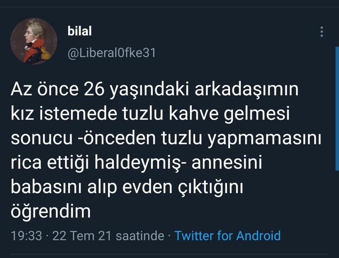 Hanımlar, istemede sevdiğinize hâlâ tuzlu kahve ikram ederek misiniz?