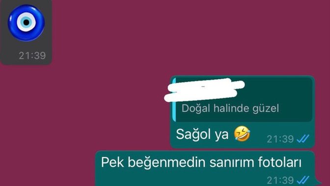 Flörtüme fotolarımı attım kendi istedi instagramda da var ama yine istedi verdiği tepki bu?