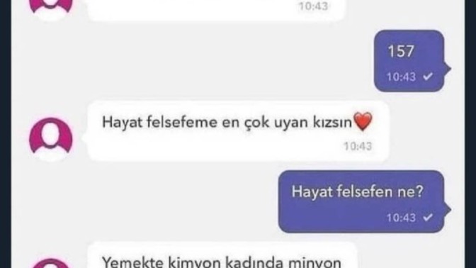 Hayat felsefenize uyan birini bulabildiniz mi?