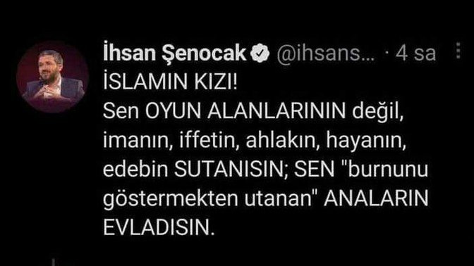 İhsan Şenocak tarafından atılan tweet hakkında ne düşünüyorsunuz?