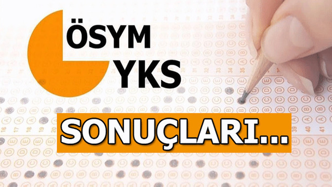 YKS sonuçları açıklandı. Puan durumunuz nasıl?