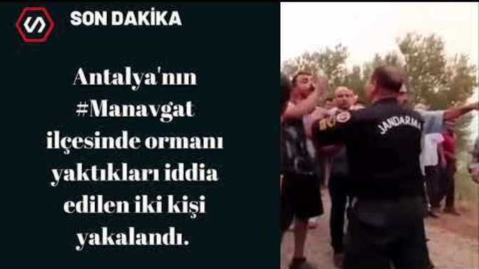 Antalya'nın Manavgat ilçesinde ormanı yaktıkları iddia edilen iki kişi yakalandı. Halk linç etmeye çalıştı. Sizce iyi etmişler mi?