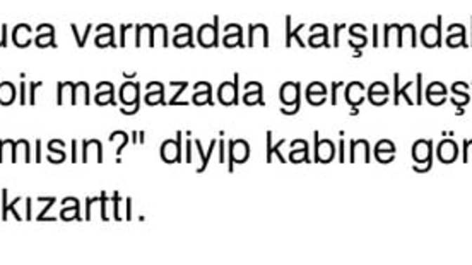 Tanımadığınız birinin sizden tahrik olması sizin hoşunuza gider mi?