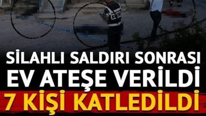 Konya'da katliam! Silahlı saldırı sonrası ev ateşe verildi: 7 ölü. Duydunuz mu?