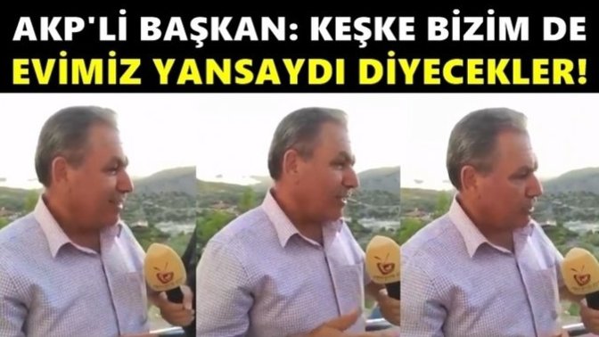 Yapılacak TOKİ evlerini anlatırken "Keşke bizim de evimiz yansa diye düşünecekler" diyen başkan hakkında ne düşünüyorsunuz?