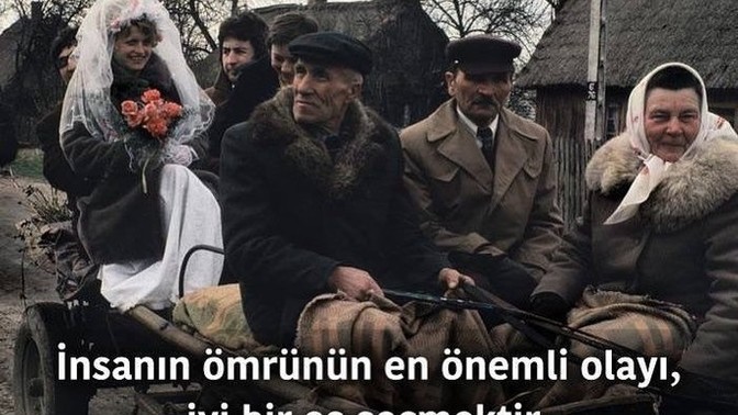 “İnsanın ömrünün en önemli olayı, iyi bir eş seçmektir.” Siz bu söze katılıyor musunuz?