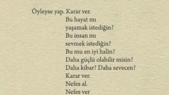 En güçlü halinle en güçsüz haline nasıl bir nasihat edersin ona ne dersin?