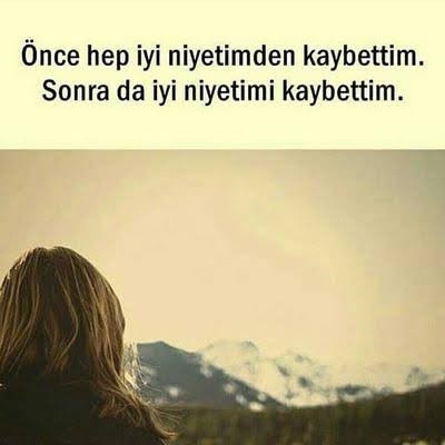 Sizce hep iyi niyetimizden mi kaybediyoruz?