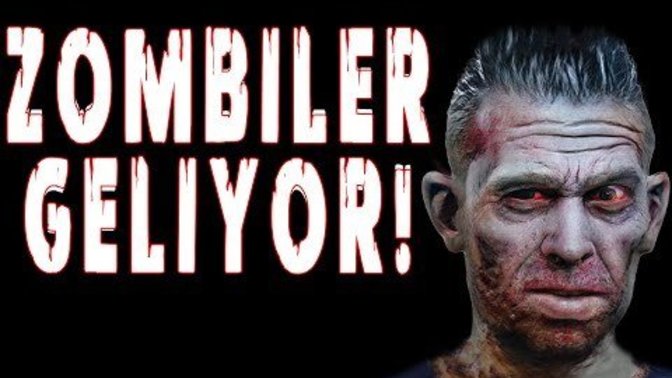 Zombiler Geliyor mu?
