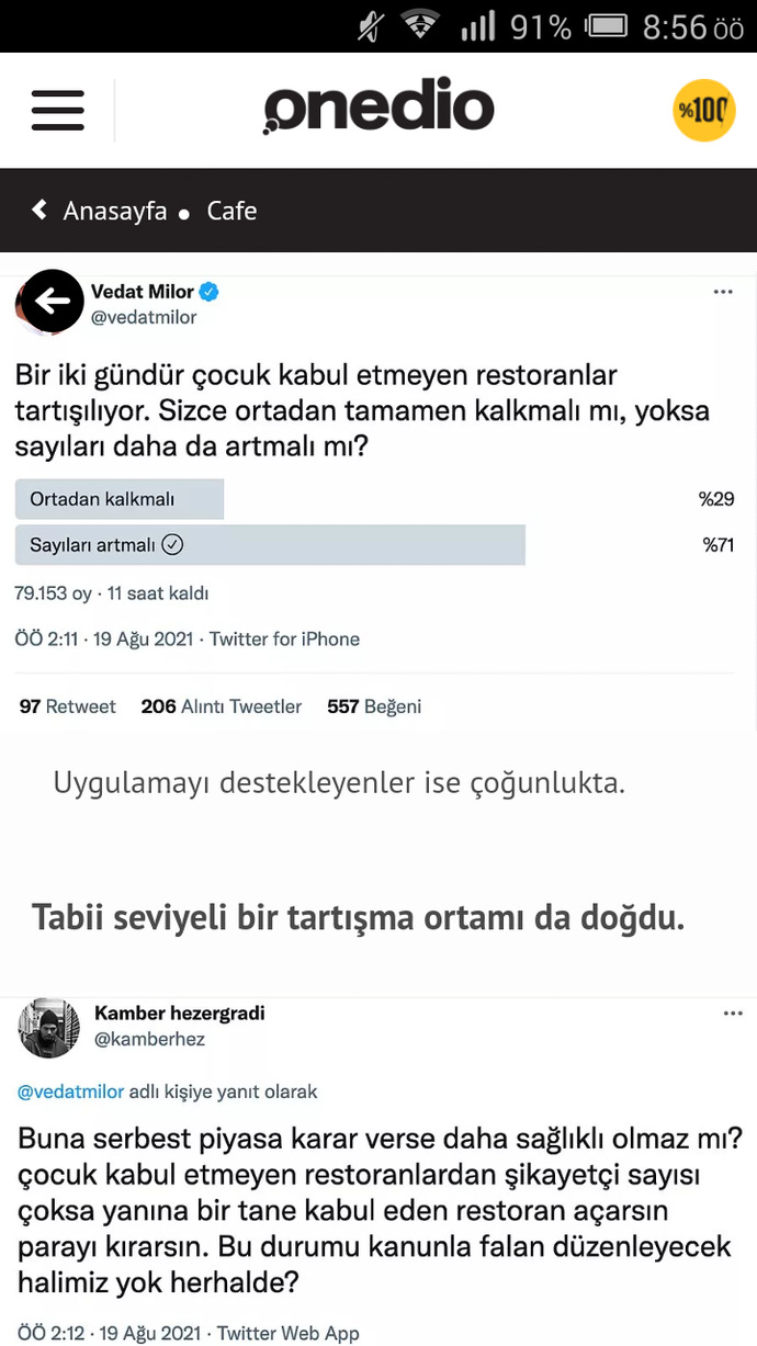 Son günlerde çocuk kabul etmeyen restoranlar konuşuluyor, senin fikrin ne?