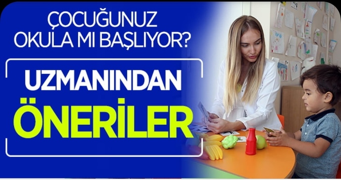 İlkokula yeni başlayacak çocuğunuza velisi olarak ne tavsiye verirsiniz?