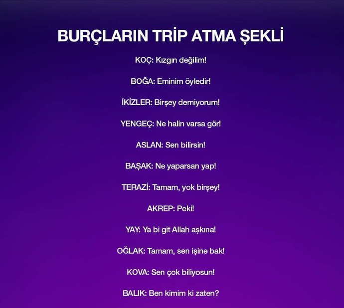 Burçların trip atma şekilleri! Sen nasıl trip atıyorsun🤣?
