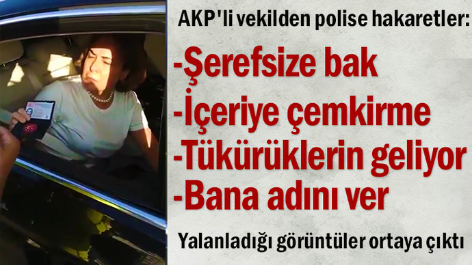 AKP Mersin Mv. Zeynep Gül Yılmaz’dan aracını durduran polise: “Yaklaşma tükürüğün geliyor! Şerefsize bak!” dedi. Ne düşünüyorsunuz?