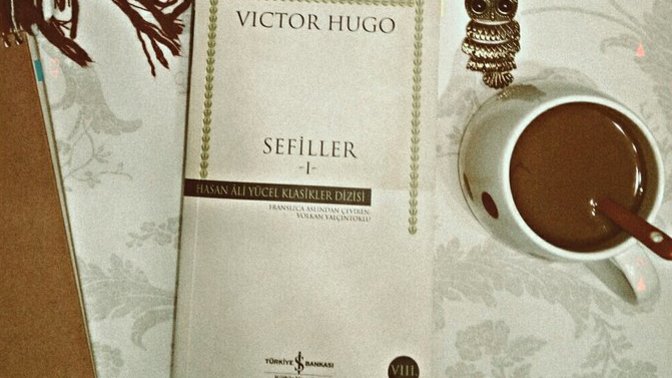 Sefiller'i okudunuz mu?