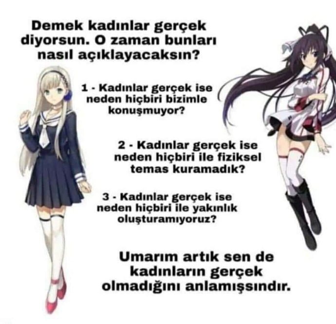 Kızlara inanmıyorum.