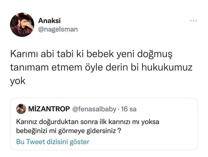 Eşiniz doğum yaptığında eşinizi mi yoksa bebeği mi görmeye gidersiniz?