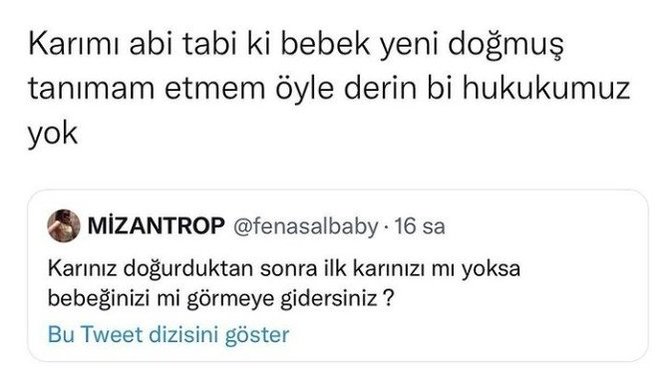 Eşiniz doğum yaptığında eşinizi mi yoksa bebeği mi görmeye gidersiniz?