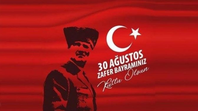 Yarın 30 Ağustos 2021 Zafer bayramı ne düşünüyorsunuz?