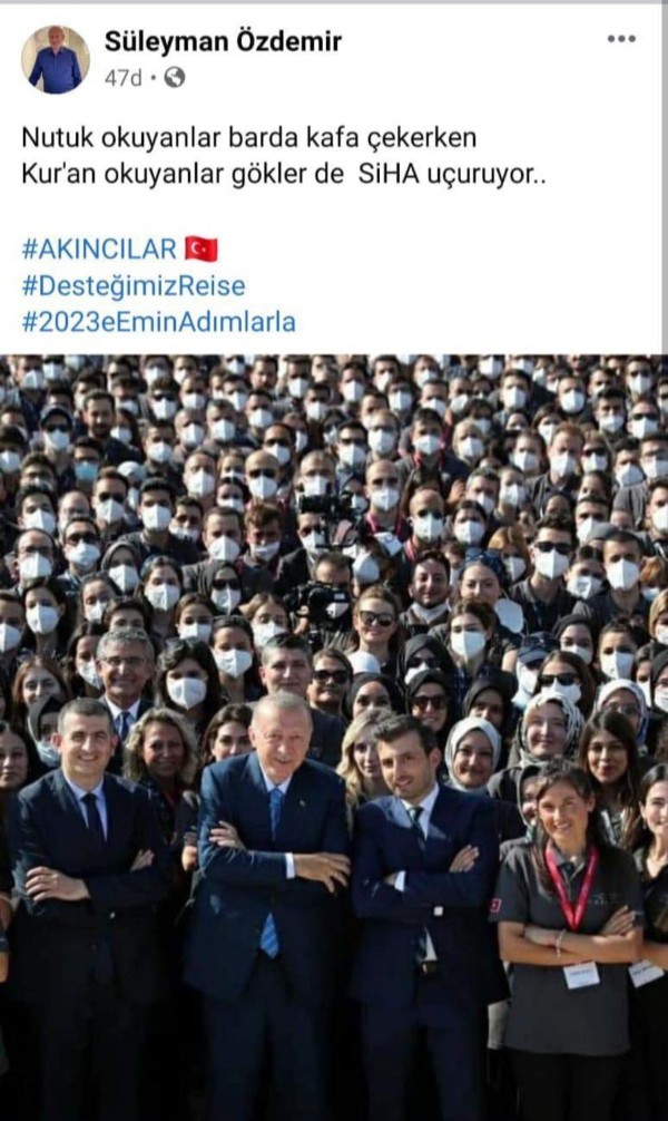 AKPli Başkan: Nutuk okuyanlar barda kafa çekerken, Kuran okuyanlar siha yapıyor dedi. Millet bu yalanlara kanar mı artık sizce?