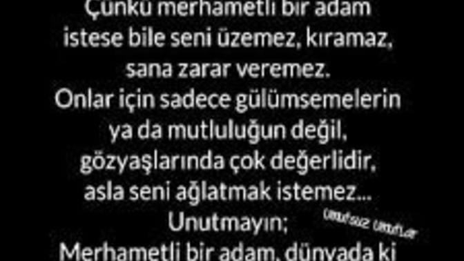 Bir erkeğin merhametli olduğu nerden anlaşılır?