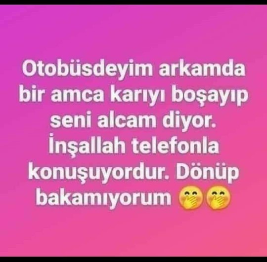 Arkandan konusanlara ne soylemek isterdin?