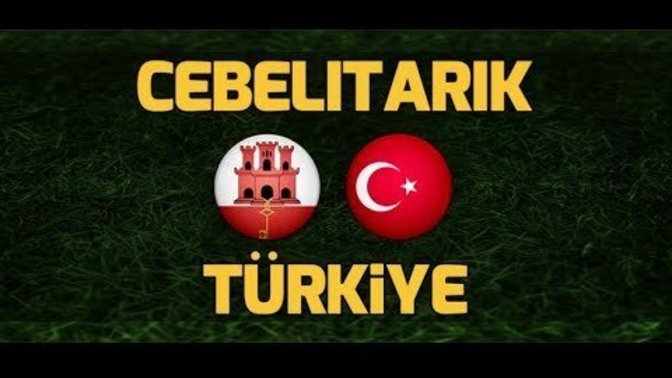 Cebelitarık - Türkiye Maçını sizce kazanabilir miyiz?