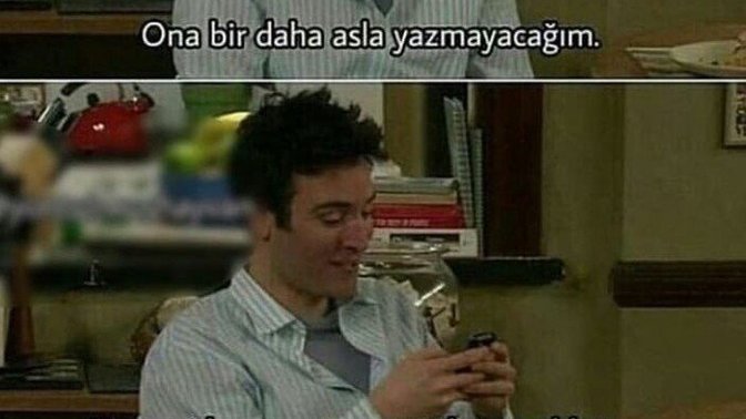 "Ona bir daha asla yazmayacağım!" sözünün arkasında durabiliyor musunuz?