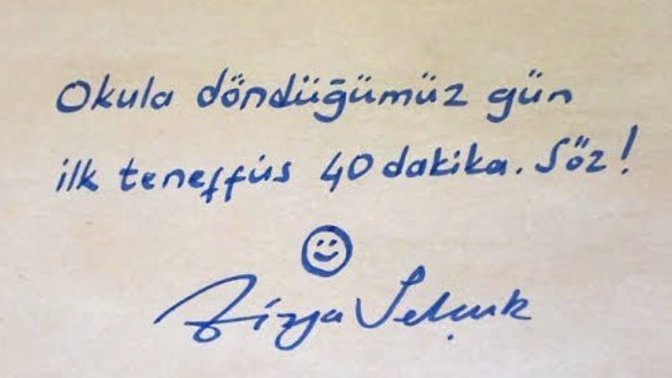 Okulun ilk günü verilen sözler tutuldu mu?