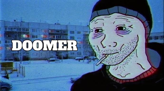 Doomer akımı hakkında ne düşünüyorsun?