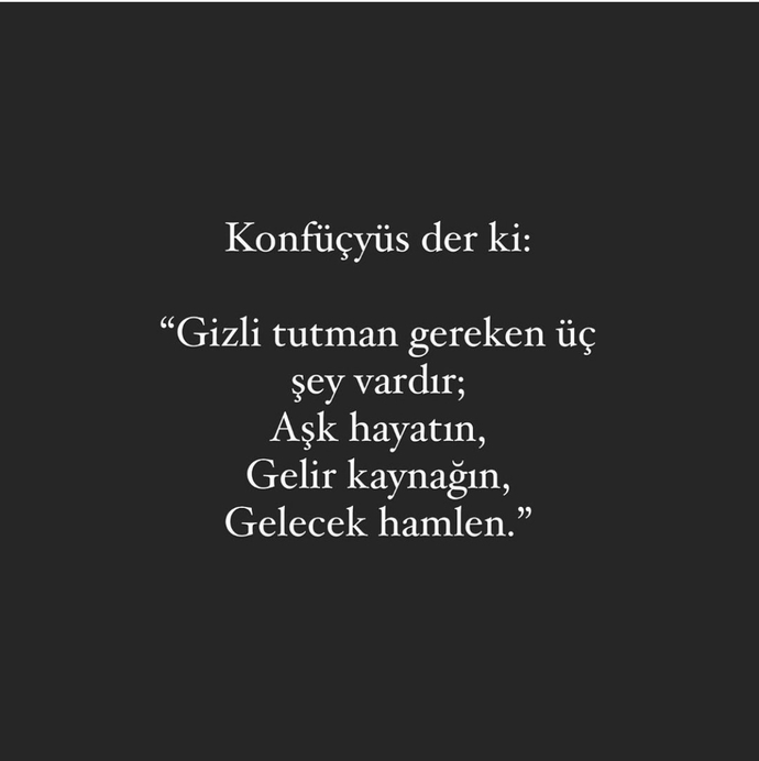 Sen neyi gizli tutarsın?