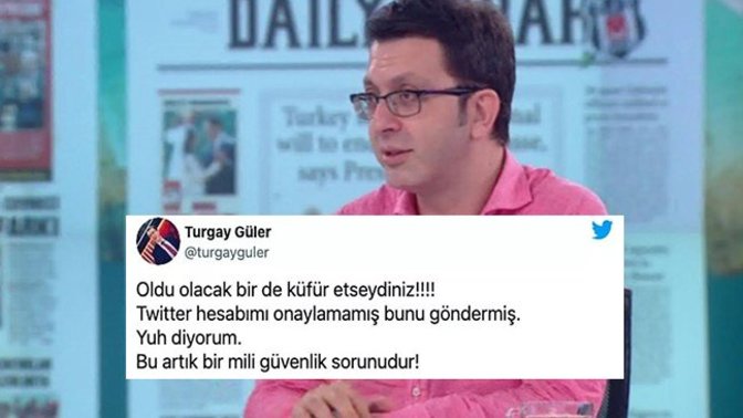 Twitter'dan 'Mavi Tık' Alamayan Turgay Güler: 'Bu Bir Milli Güvenlik Sorunu' dedi. Sizin bir Milli Güvenlik sorununuz var mı?