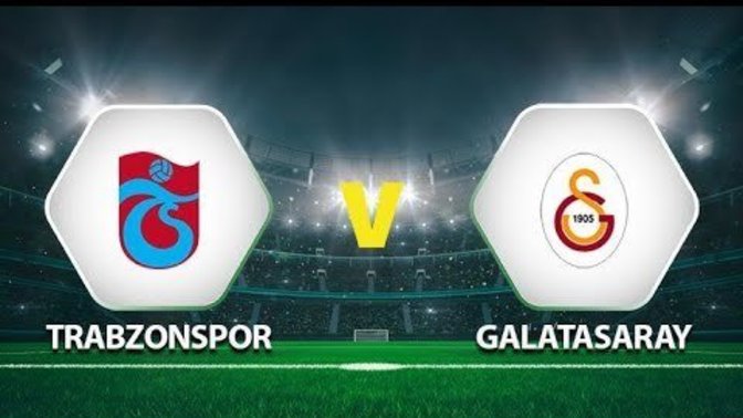 Trabzonspor Galatasaray Maçını sizce kim kazanır?