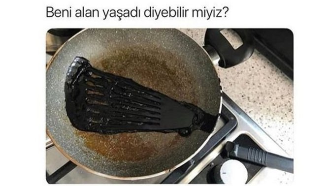 Seni alan yaşadı mı, yandı mı?