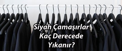Siyahlar kaç derecede yıkanır? Renkleri nasıl korunur?