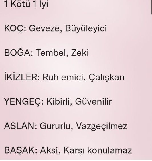 Bir iyi bir de kötü özelliğin desem?