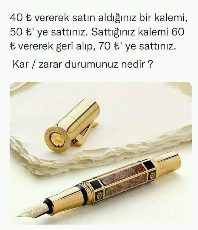 Sizce bu kalem alışverişinde kar-zarar durumu nedir?