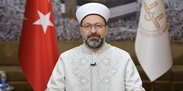Diyanet İşleri Başkanı Ali Erbaş: “Günaydın demek cahiliye dönemi adeti. Siz güne ne diyerek başlıyorsunuz?
