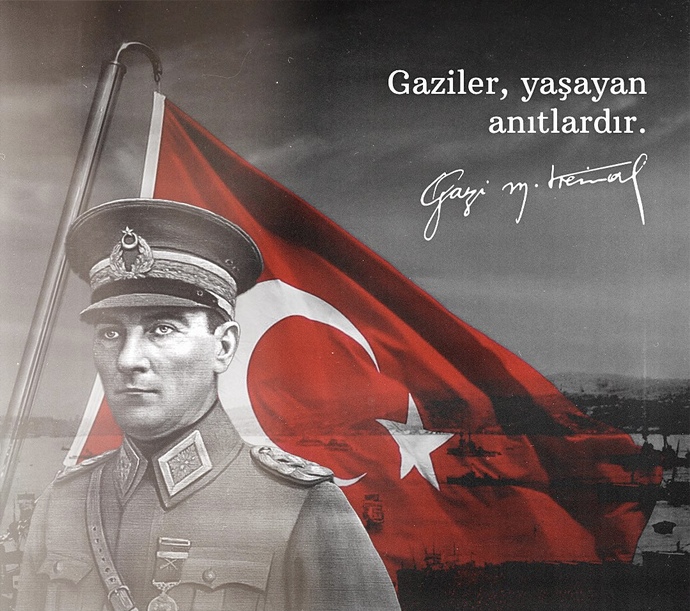 Başta Gazi Mustafa Kemal Atatürk olmak üzere, tüm gazilerimizin Gaziler Günü kutlu olsun! Kahramanlarımıza ne demek isterdiniz?