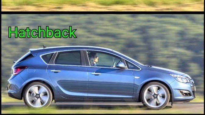 Otomobilde sedan kasa mı yoksa hatchback kasa mı daha iyi ve avantajlı?