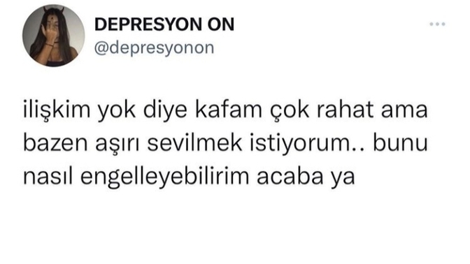 Canınız çok sevilmek istediğinde ne yapıyorsunuz?
