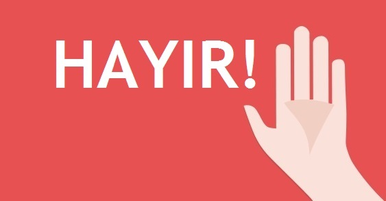 Hayır Diyebilmekte Ne Kadar Başarılısın?