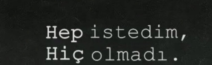 İstekleriniz olmadığında ne yaparsınız?