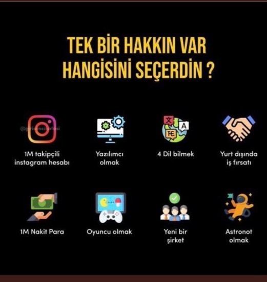 Tek bir hakkınız olsa hangisini seçersiniz?