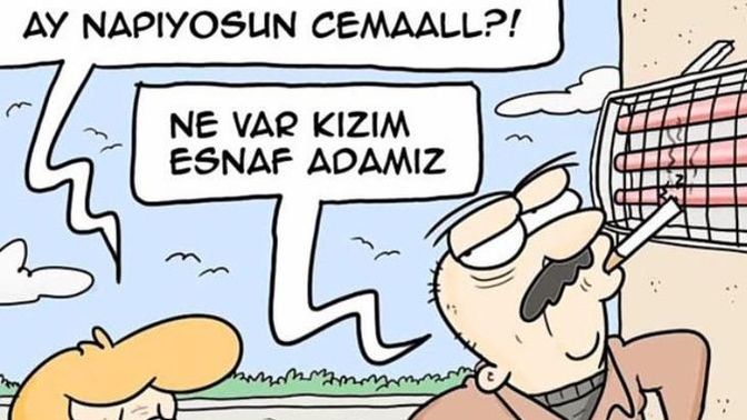 Bir esnaf yalanı söyler misiniz?