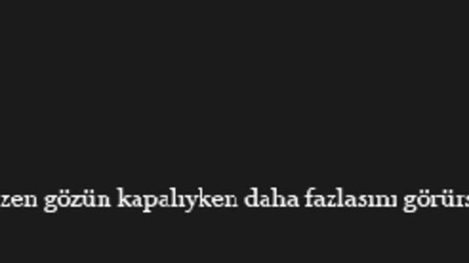 Olmayacak şeyleri zorlamamak gerektiğine inanır mısınız?