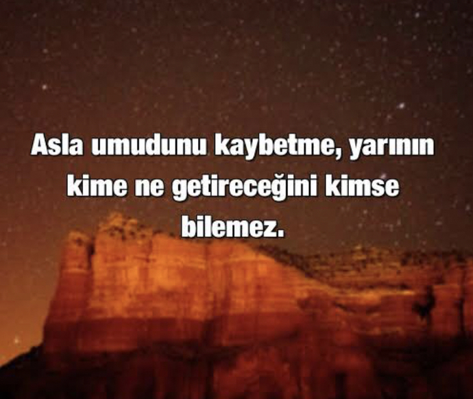 Umudunuzu kaybettiğiniz oluyor mu ara ara?