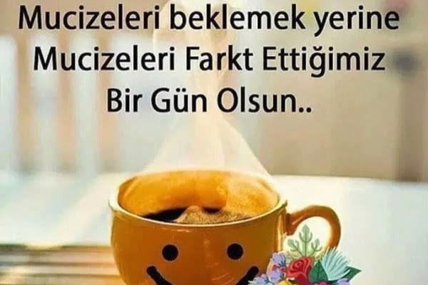 Günaydın mesajlarınız geldi mi bakim?