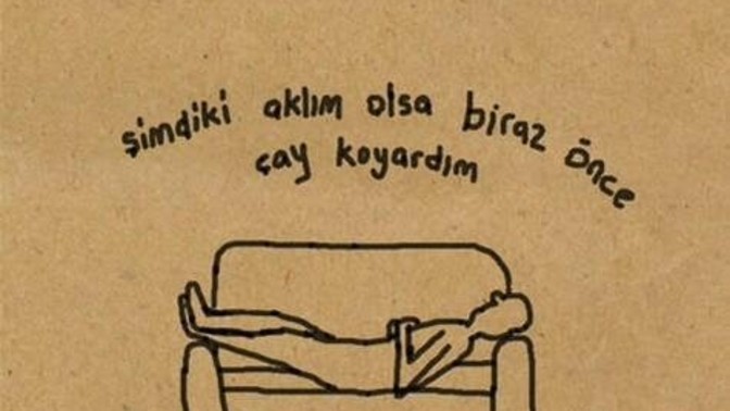 Şimdiki aklım olsaydı asla yapmazdım veya kesinlikle yapardım dediğiniz şeyler nelerdir?