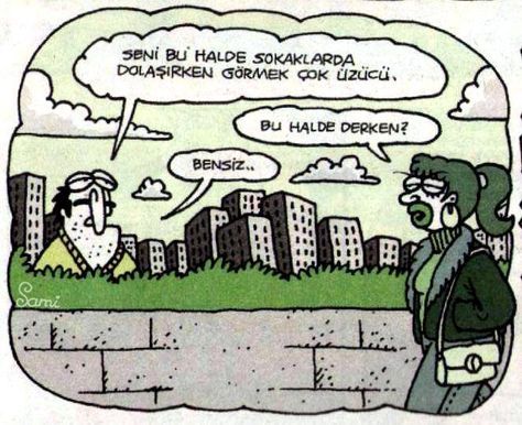 Sana en çok ben yakistim dediniz mi?